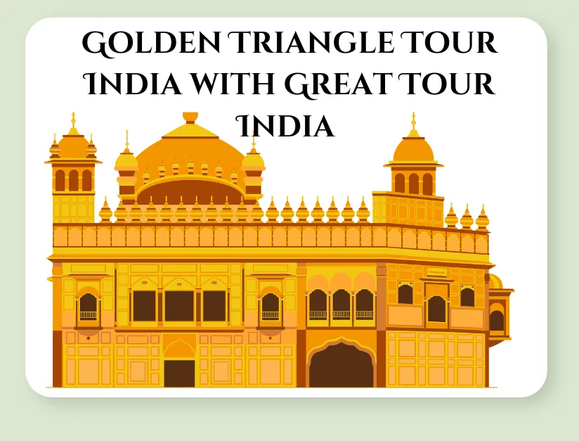 Golden Triangle Tour India